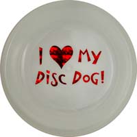 I Love My Disc Dog Disc (Glow-In-The-Dark)